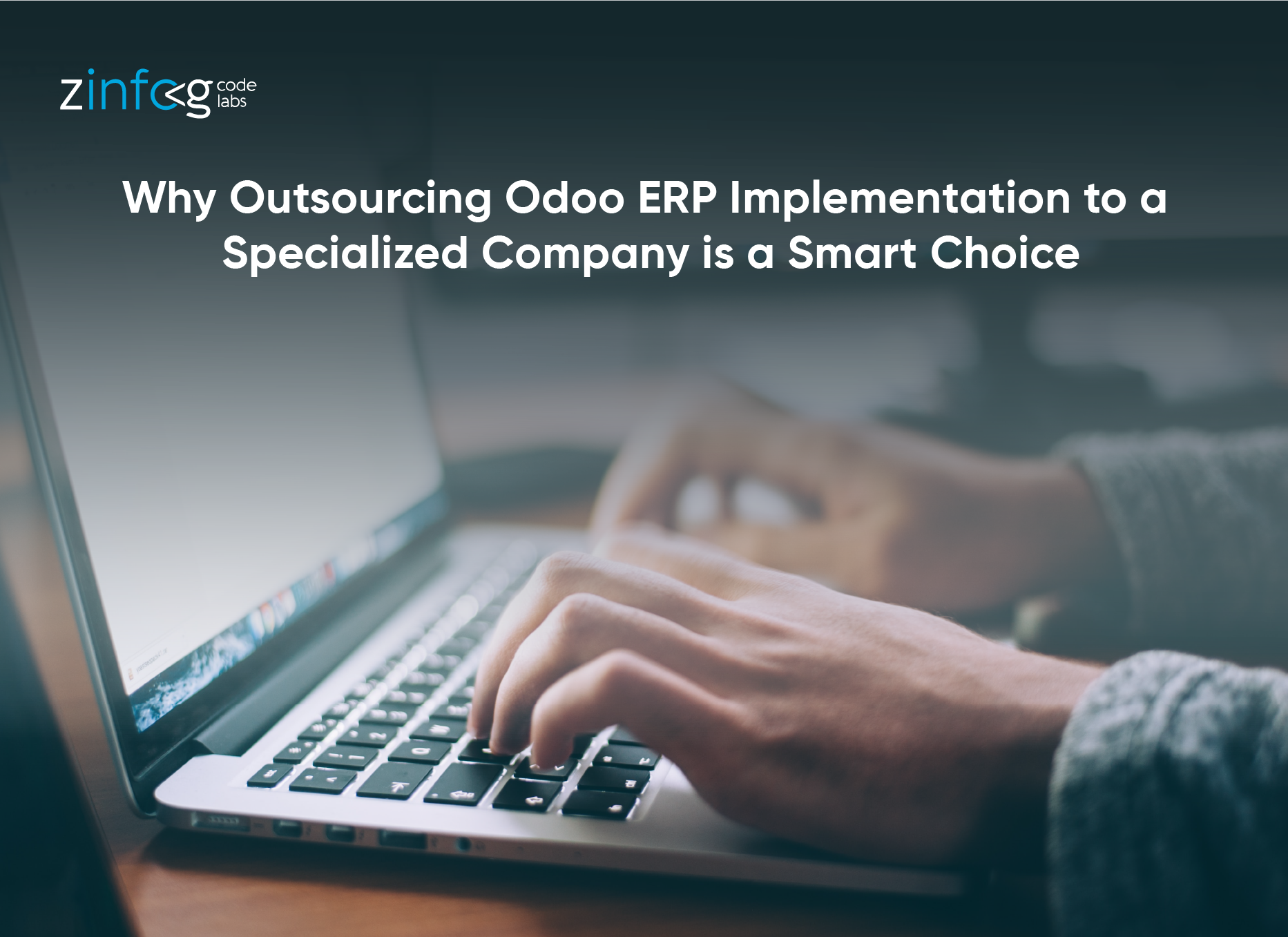 why-outsourcing-odoo-erp-implementation-to-a-specialized-company-is-a-smart-choice.html