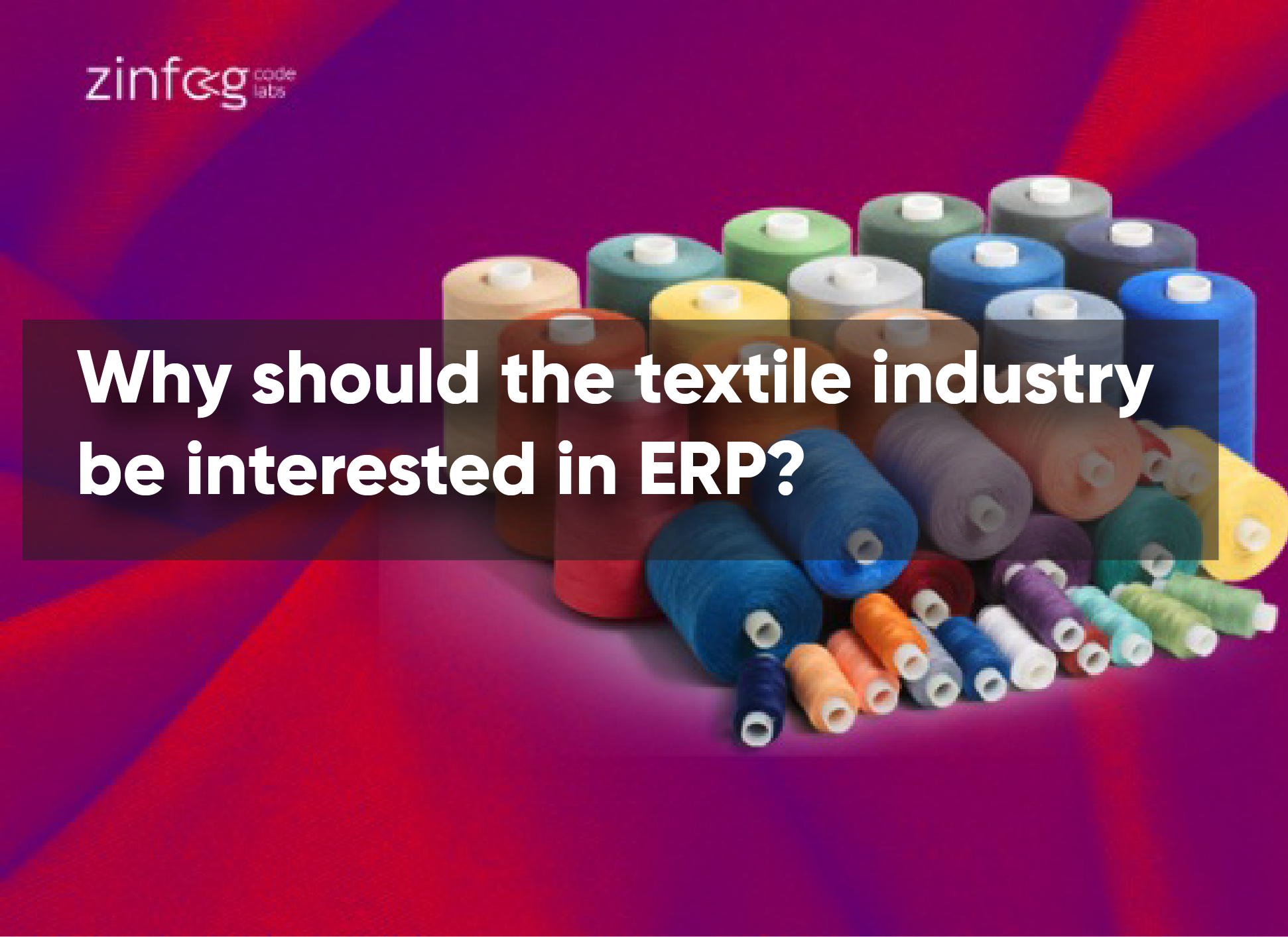 why_should_the_textile_industry_be_interested_in_erp.html